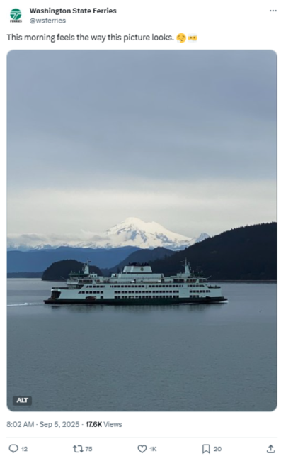 Sept. 5 X post with text "This morning feels the way this picture looks. 😔👀" and photo of a ferry sailing in calm waters with a snow-capped mountain and cloudy sky in the background.